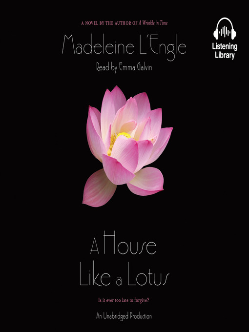 Title details for A House Like a Lotus by Madeleine L'Engle - Wait list